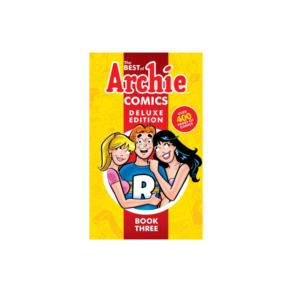 Produktbild för Best of Archie Comics 3, The: Deluxe Edition (inbunden, eng)