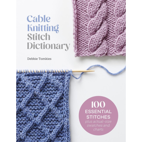 David & Charles Cable Knitting Stitch Dictionary (häftad, eng)