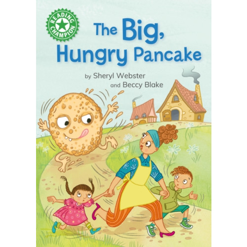 Hachette Children's Group Reading Champion: The Big, Hungry Pancake (häftad, eng)