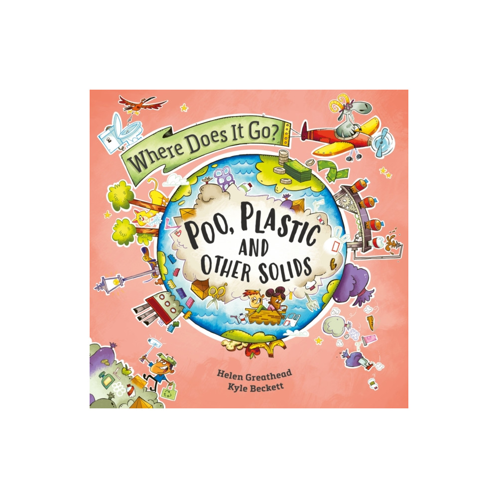 Produktbild för Where Does It Go?: Poo, Plastic and Other Solids (häftad, eng)