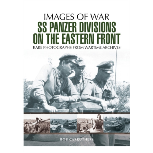 Pen & Sword Books Ltd SS Panzer Divisions on the Eastern Front (häftad, eng)