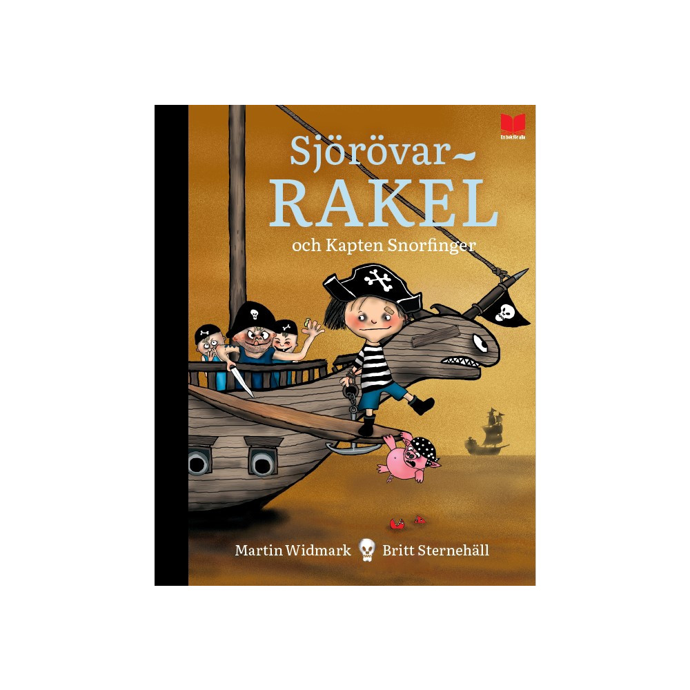 Produktbild för Sjörövar-Rakel och Kapten Snorfinger (inbunden)