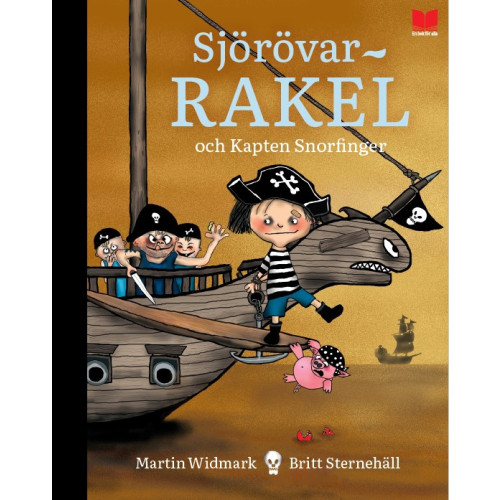 Martin Widmark Sjörövar-Rakel och Kapten Snorfinger (inbunden)