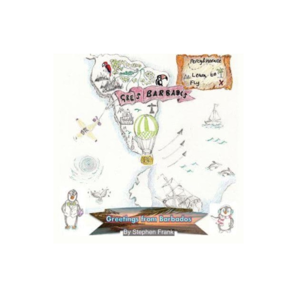 Produktbild för Greetings From Barbados (Percy and Horace Learn to Fly) (häftad, eng)