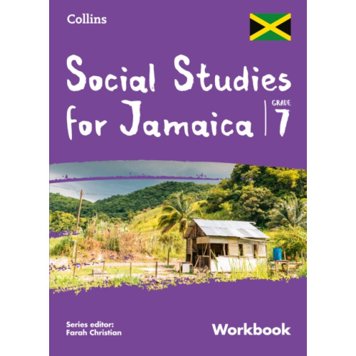 HarperCollins Publishers Collins Social Studies for Jamaica Grade 7: Workbook (häftad, eng)