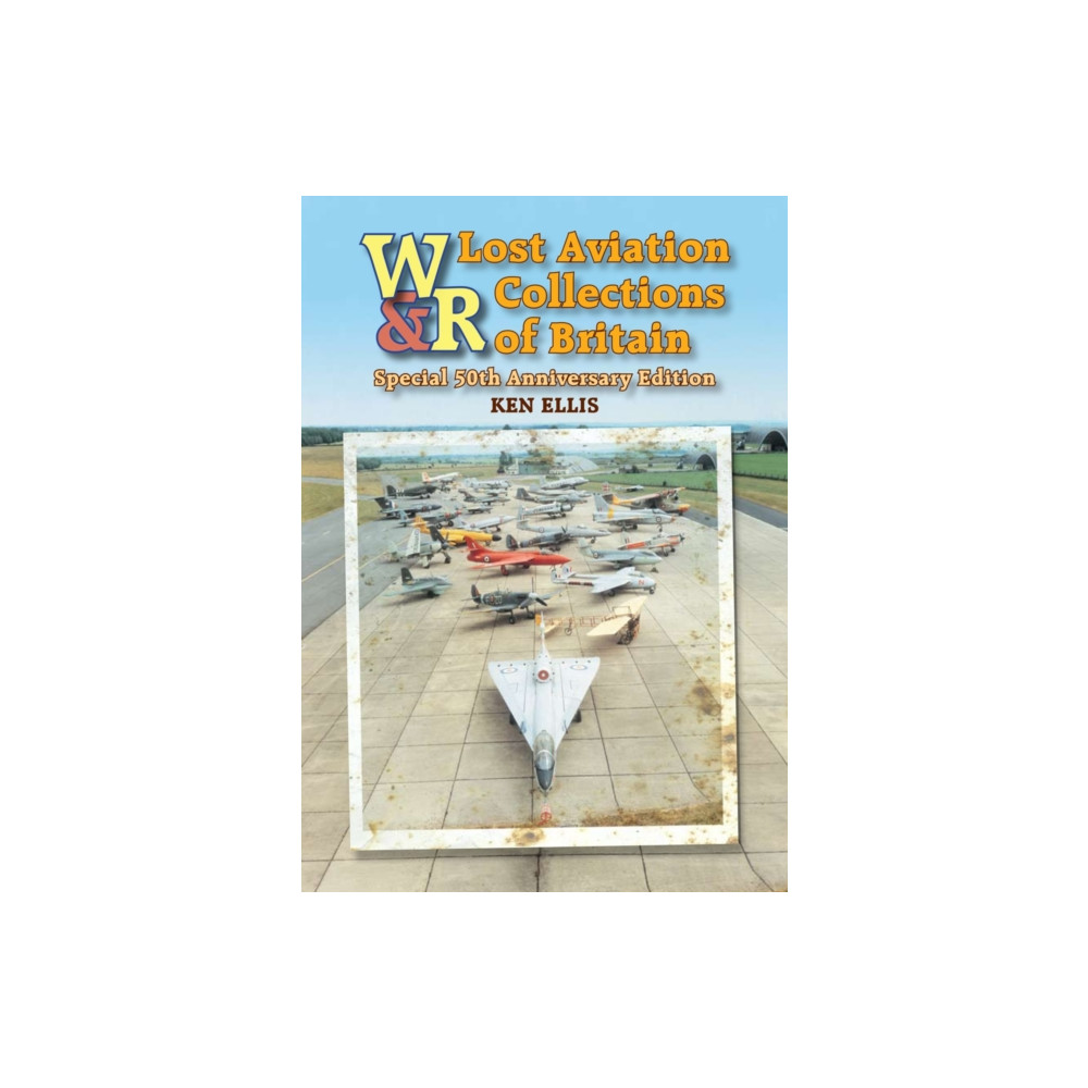 Produktbild för Lost Aviation Collections of Britain (inbunden, eng)