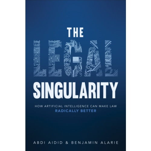 University of Toronto Press The Legal Singularity (inbunden, eng)