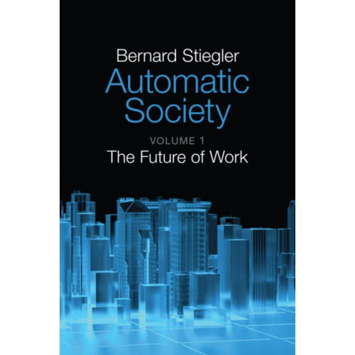 John Wiley And Sons Ltd Automatic Society, Volume 1 (häftad, eng)
