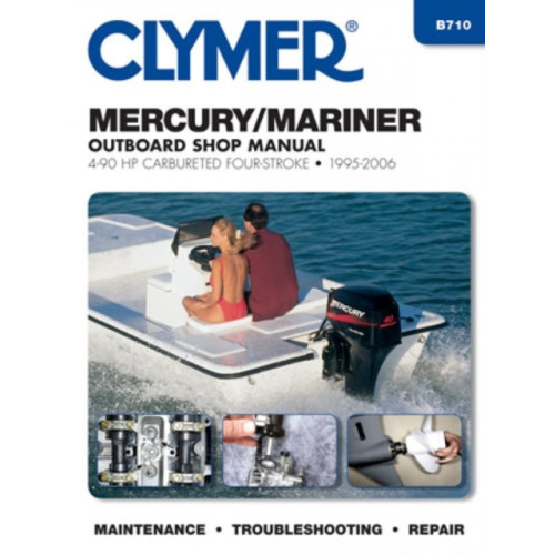 Haynes Manuals Inc Mercury/Mariner 4-90Hp Carburetted 4-Stroke 95-06 (häftad, eng)