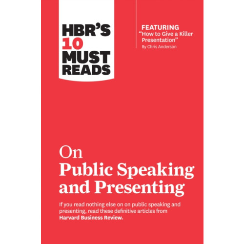 Harvard Business Review Press HBR's 10 Must Reads on Public Speaking and Presenting (with featured article "How to Give a Killer Presentation" By Chris Anderson) (häftad, eng)