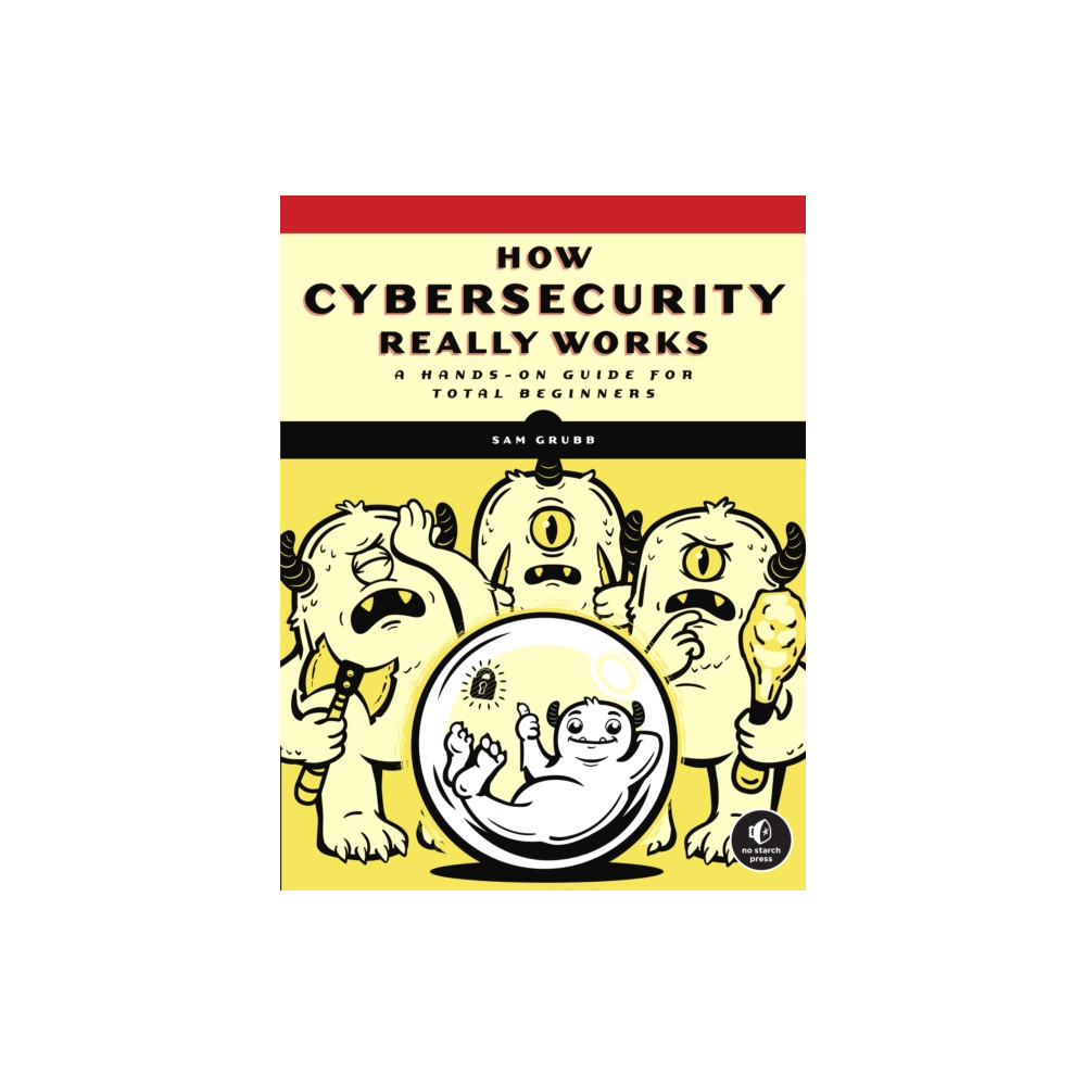Produktbild för How Cybersecurity Really Works (häftad, eng)