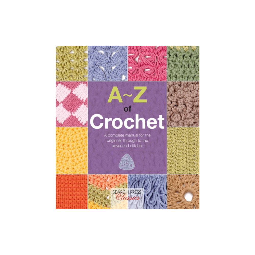 Produktbild för A-Z of Crochet (häftad, eng)
