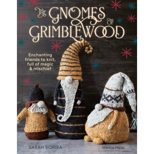 Search Press Ltd The Gnomes of Grimblewood (häftad, eng)