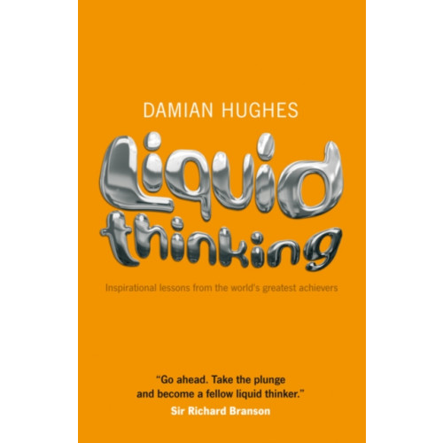 John Wiley And Sons Ltd Liquid Thinking (häftad, eng)
