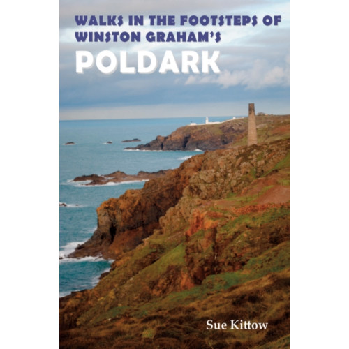 Sigma Press Walks in the Footsteps of Winston Graham's Poldark (häftad, eng)