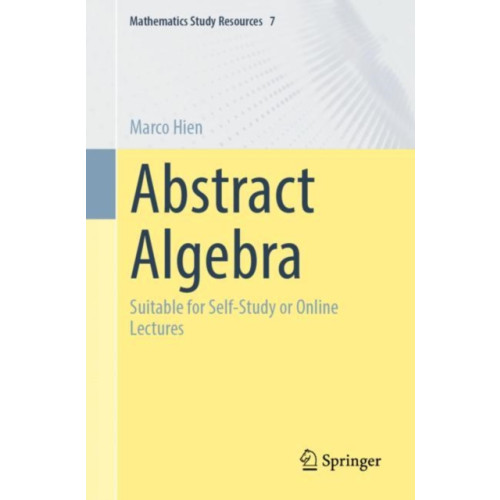 Springer-Verlag Berlin and Heidelberg GmbH & Co. KG Abstract Algebra (häftad, eng)