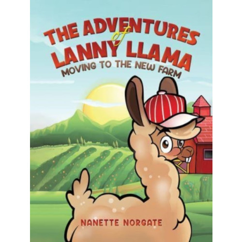 Austin Macauley Publishers LLC The Adventures of Lanny Llama (häftad, eng)