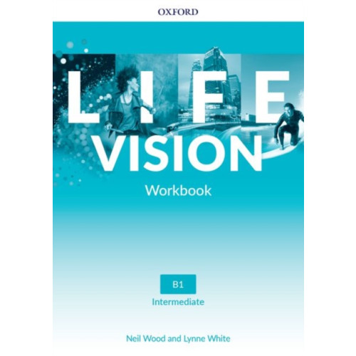 Oxford University Press Life Vision: Intermediate: Workbook (häftad, eng)