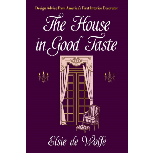 Dover publications inc. The House in Good Taste (häftad, eng)