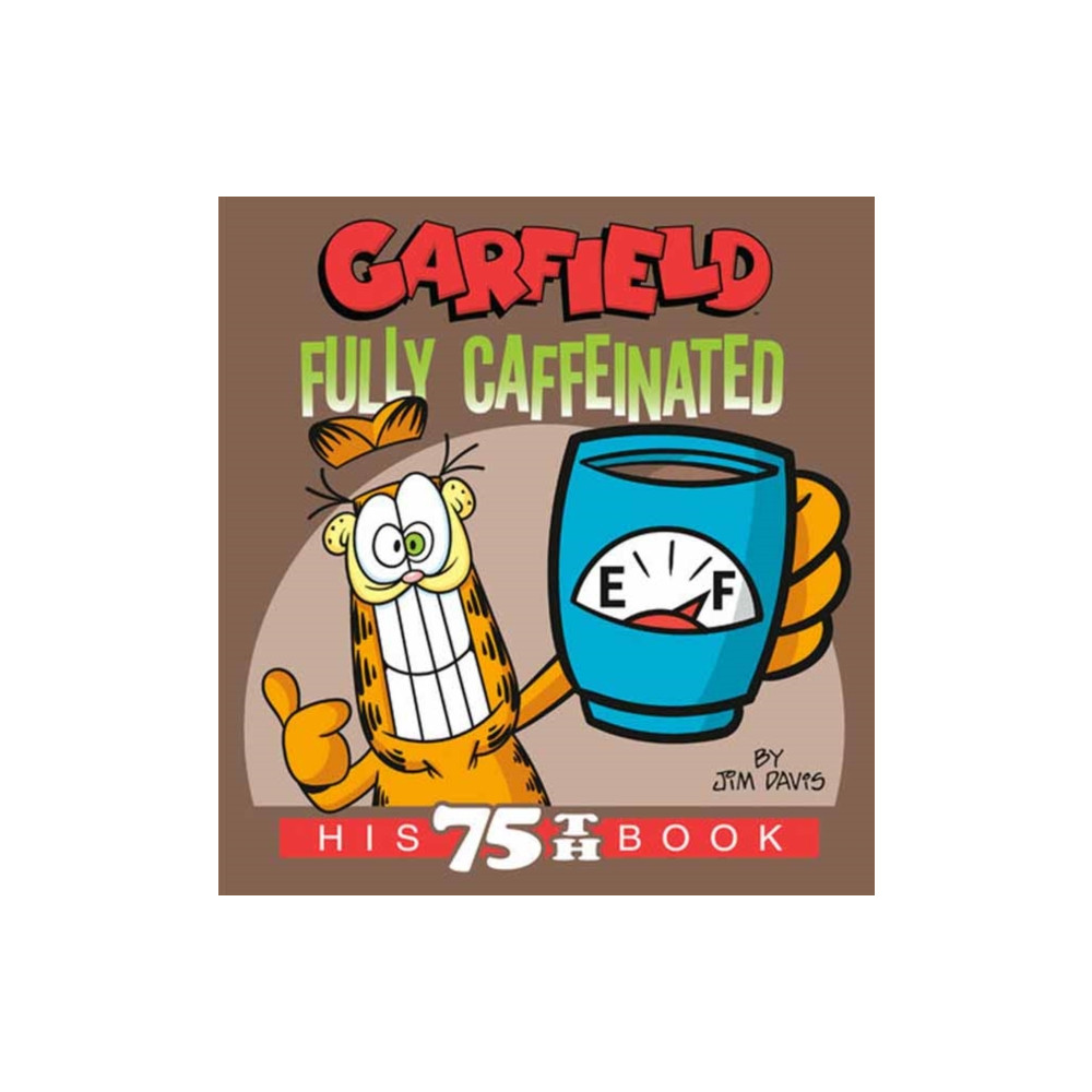 Produktbild för Garfield Fully Caffeinated (häftad, eng)