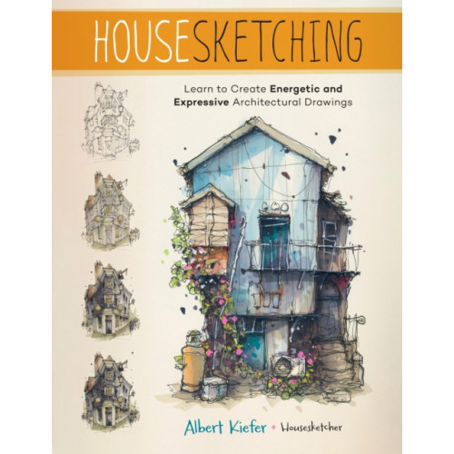 Quarto Publishing Group USA Inc Housesketching (häftad, eng)