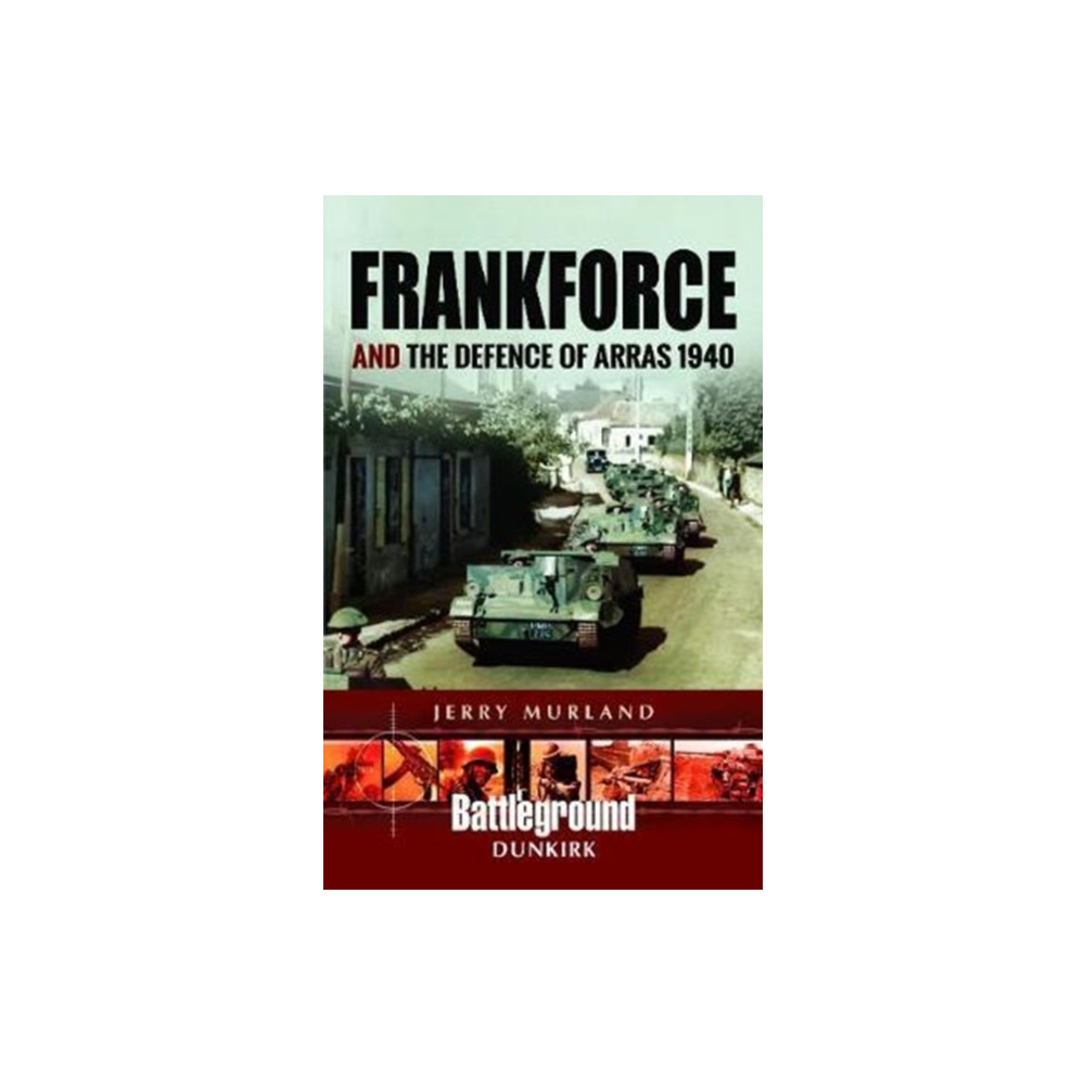 Produktbild för Frankforce and the Defence of Arras 1940 (häftad, eng)