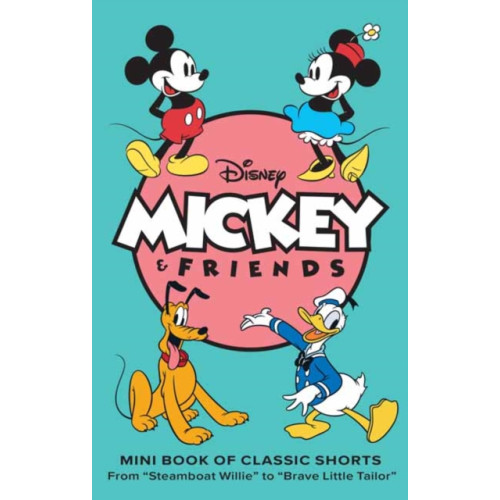 Insight Editions Disney: Mickey and Friends: Mini Book of Classic Shorts (inbunden, eng)