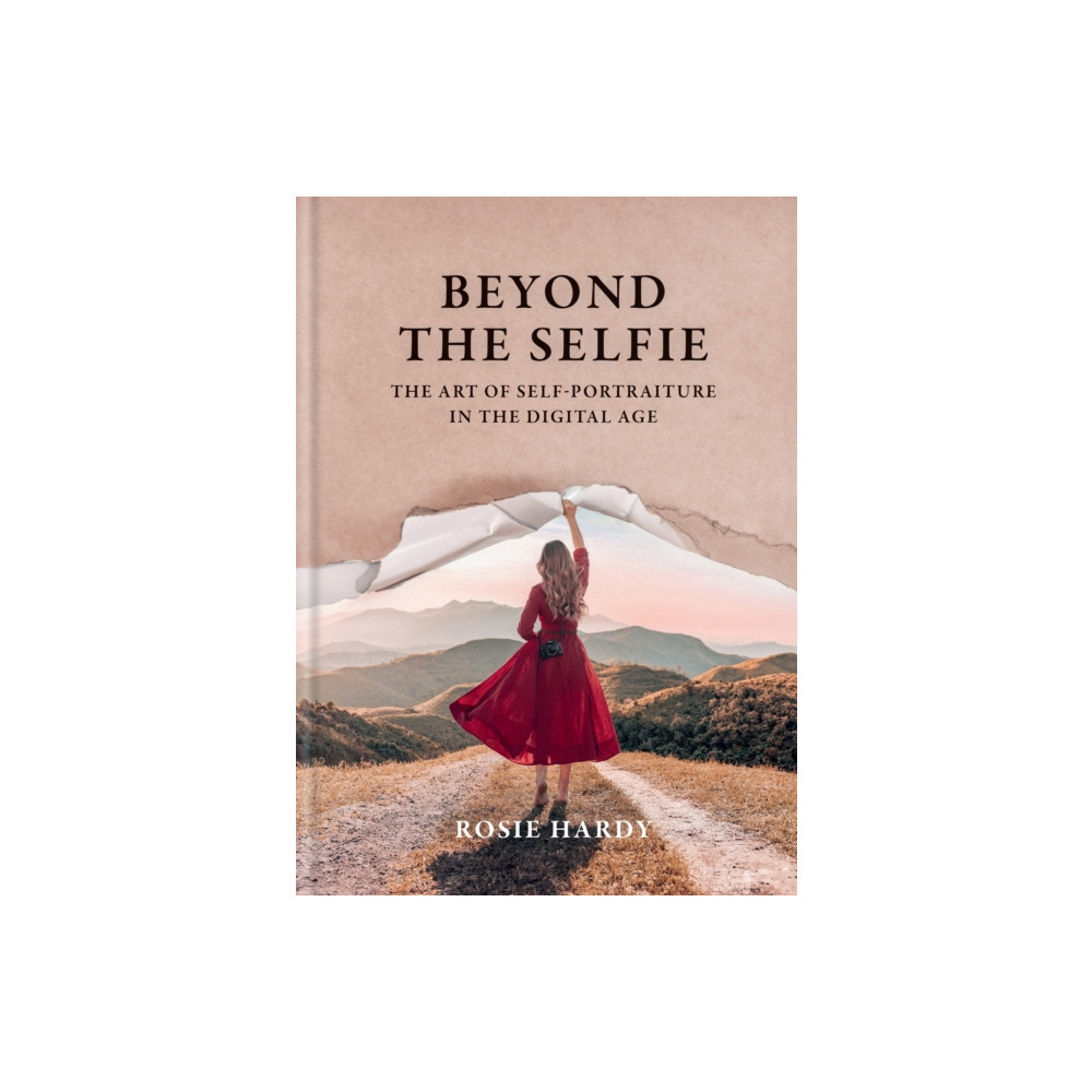 Produktbild för Beyond the Selfie (inbunden, eng)