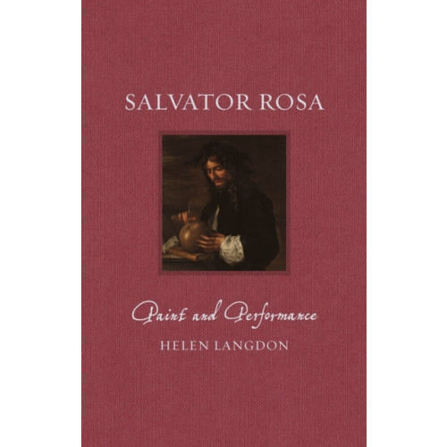 Reaktion Books Salvator Rosa (inbunden, eng)