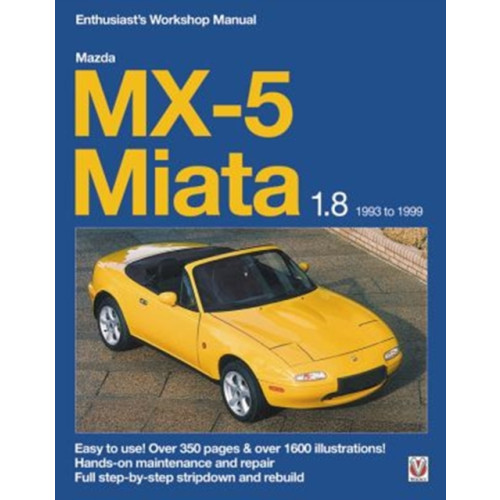 David & Charles Mazda MX-5 Miata 1.8 Enthusiast’s Workshop Manual (häftad, eng)