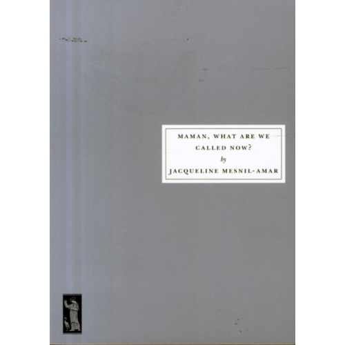 Persephone Books Ltd Maman, What are We Called Now? (häftad, eng)
