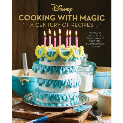 Insight Editions Disney: Cooking With Magic: A Century of Recipes (inbunden, eng)