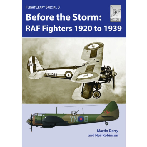 Pen & Sword Books Ltd Flight Craft Special 3: RAF Fighters Before the Storm (häftad, eng)