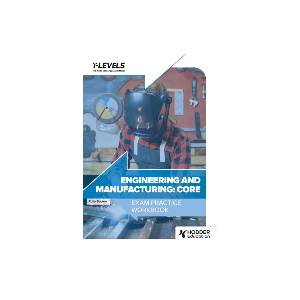 Produktbild för Engineering and Manufacturing T Level Exam Practice Workbook (häftad, eng)