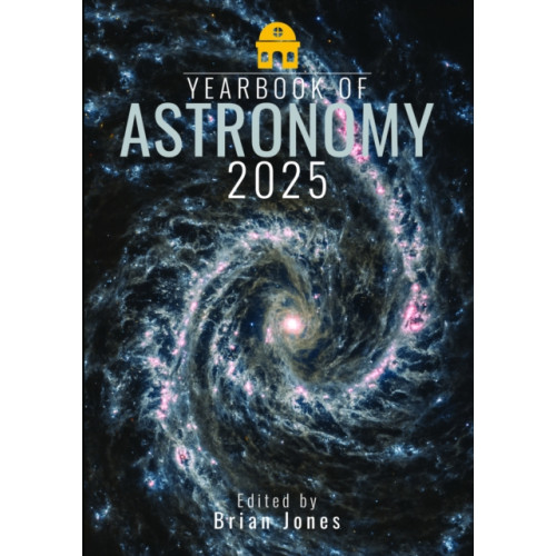 Pen & Sword Books Ltd Yearbook of Astronomy 2025 (häftad, eng)