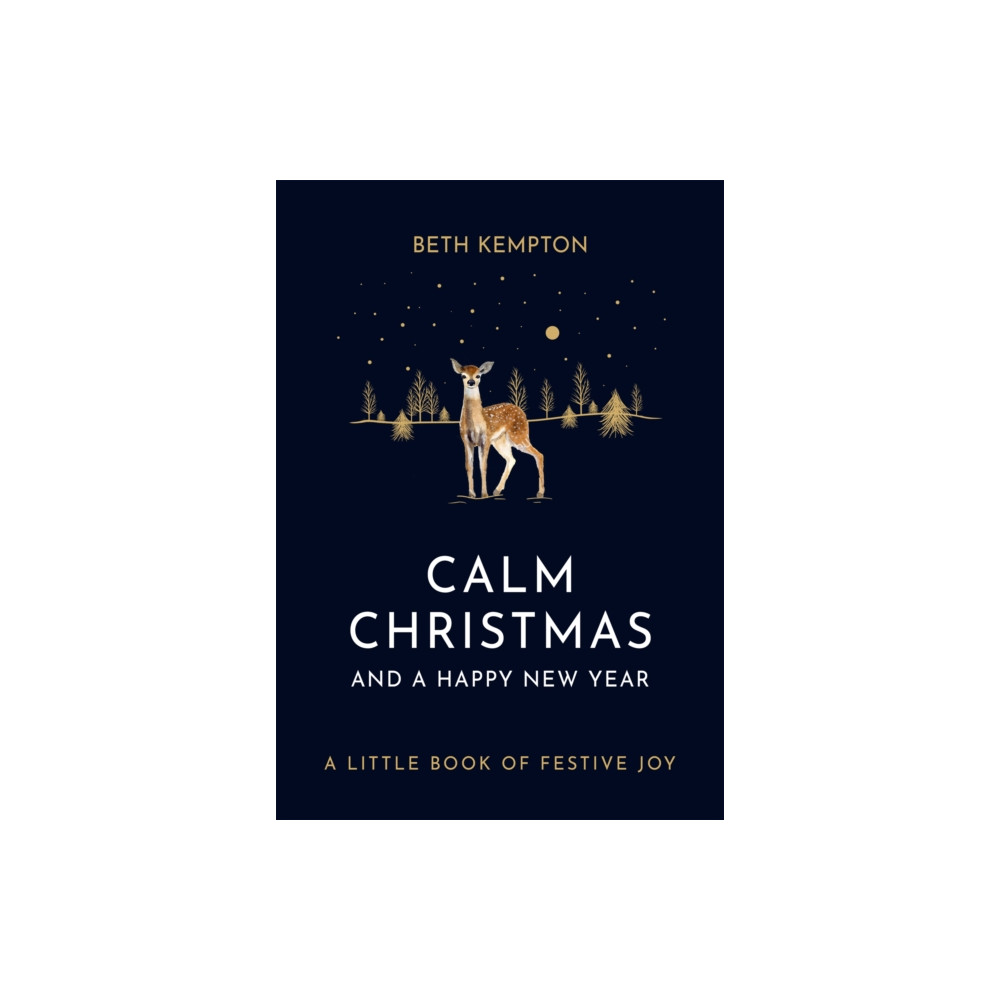Produktbild för Calm Christmas and a Happy New Year (inbunden, eng)