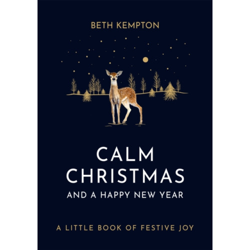 Little, Brown Book Group Calm Christmas and a Happy New Year (inbunden, eng)