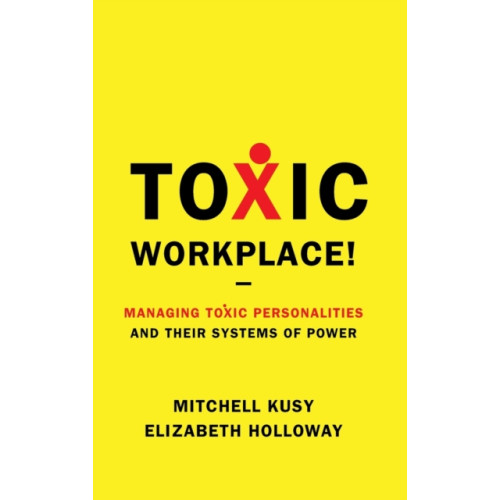 John Wiley & Sons Inc Toxic Workplace! (inbunden, eng)