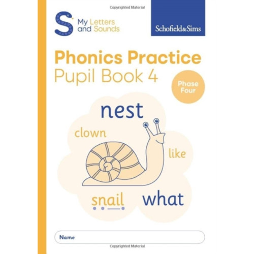 Schofield & Sims Ltd My Letters and Sounds Phonics Practice Pupil Book 4 (häftad, eng)