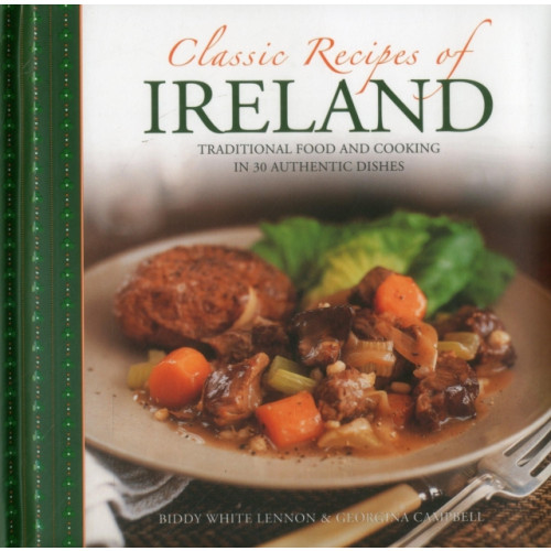 Anness publishing Classic Recipes of Ireland (häftad, eng)