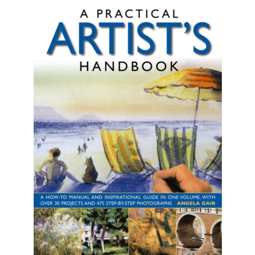 Anness publishing Practical Artist's Handbook (häftad, eng)