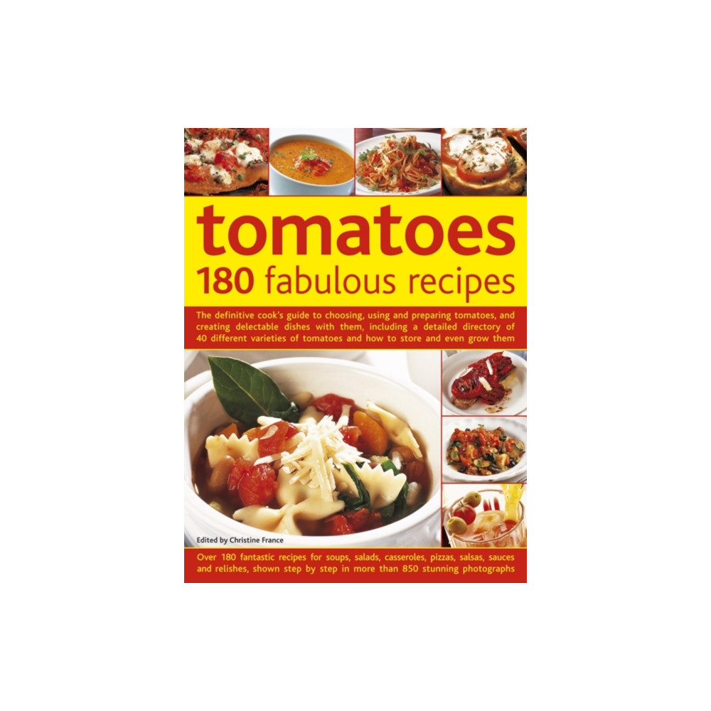 Produktbild för Tomatoes: 180 Fabulous Recipes (inbunden, eng)