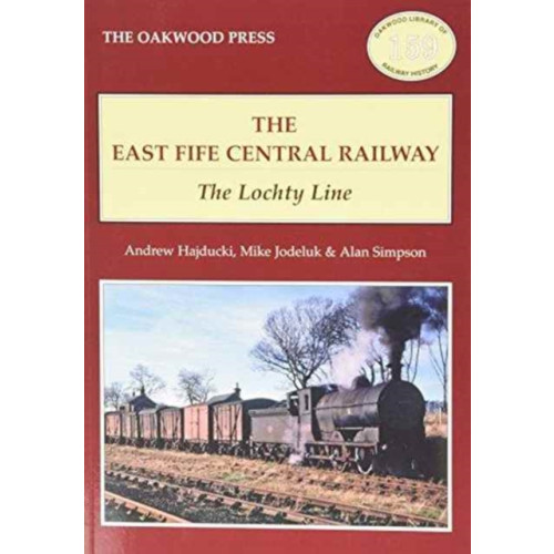 Stenlake Publishing The East of Fife Central Railway (häftad, eng)