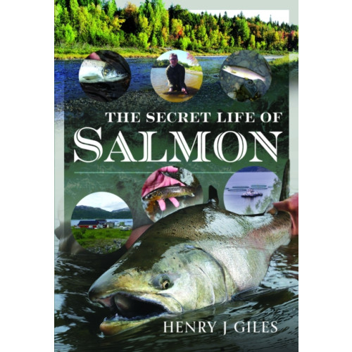Pen & Sword Books Ltd The Secret Life of Salmon (inbunden, eng)
