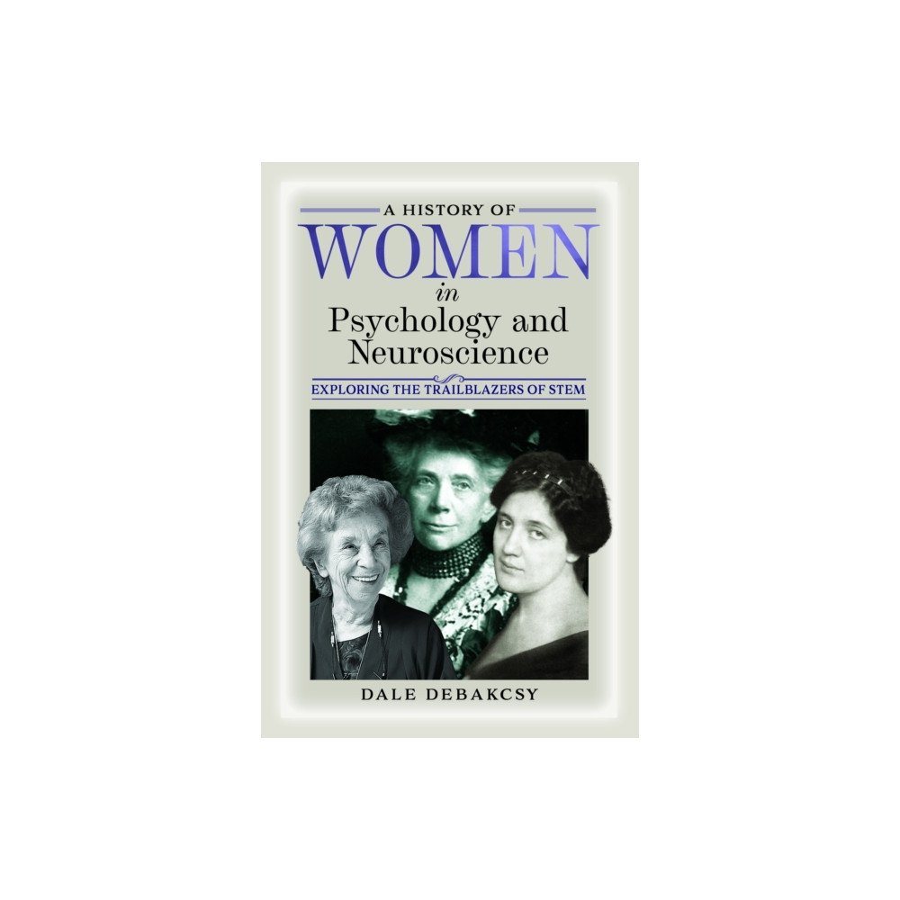 Produktbild för A History of Women in Psychology and Neuroscience (inbunden, eng)