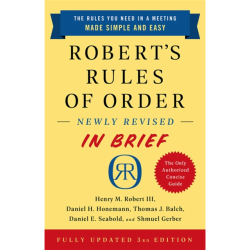 PublicAffairs,U.S. Robert's Rules of Order Newly Revised In Brief, 3rd edition (häftad, eng)