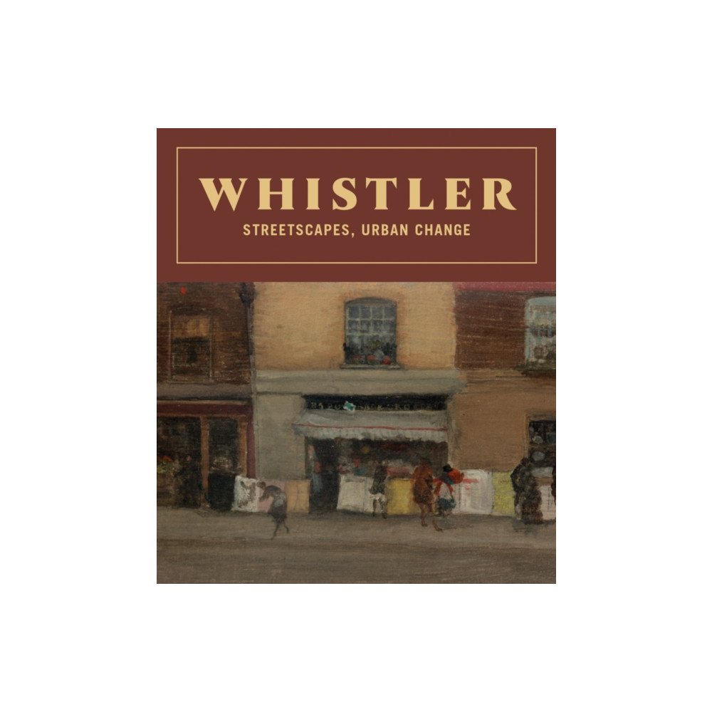 Produktbild för Whistler: Streetscapes, Urban Change (inbunden, eng)