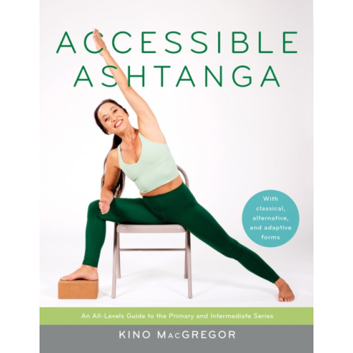 Shambhala Publications Inc Accessible Ashtanga (häftad, eng)