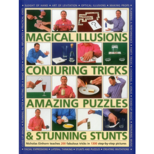 Anness publishing Magical Illusions, Conjuring Tricks, Amazing Puzzles & Stunning Stunts (häftad, eng)