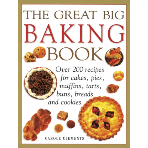 Anness publishing Great Big Baking Book (häftad, eng)